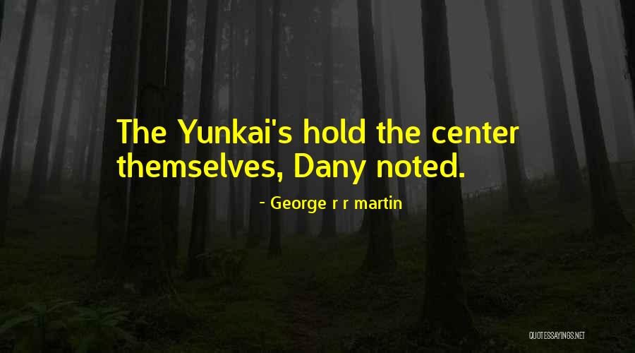 Gernand Bay Quotes By George R R Martin