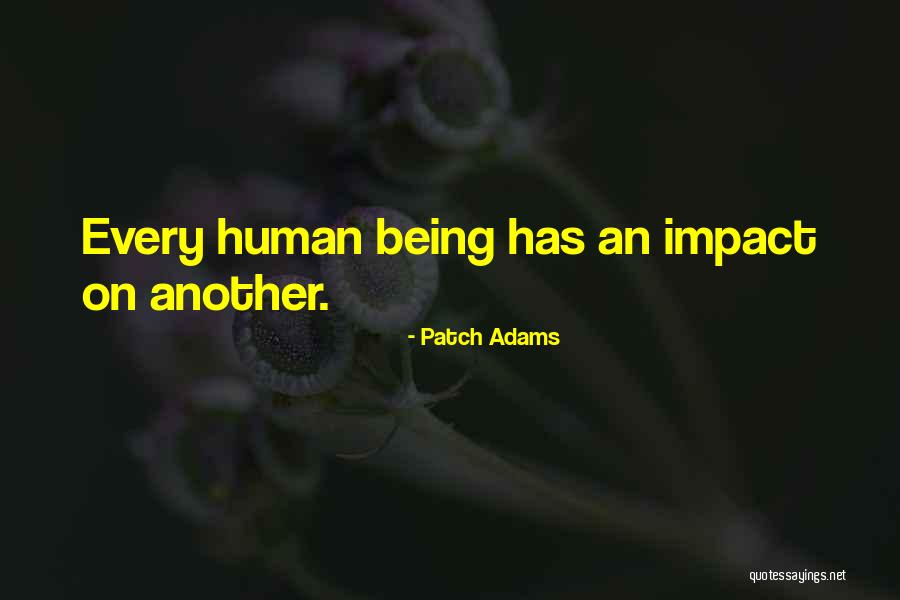 Gernert Gmbh Quotes By Patch Adams Gernert Gmbh Quotes By Patch Adams