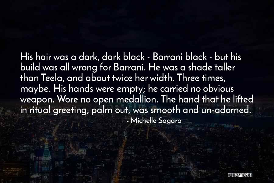 Gernot Bruckmann Quotes By Michelle Sagara Gernot Bruckmann Quotes By Michelle Sagara