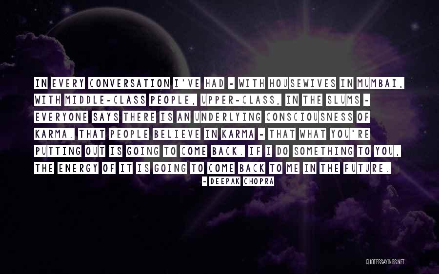 Gernsback Continuum Quotes By Deepak Chopra Gernsback Continuum Quotes By Deepak Chopra