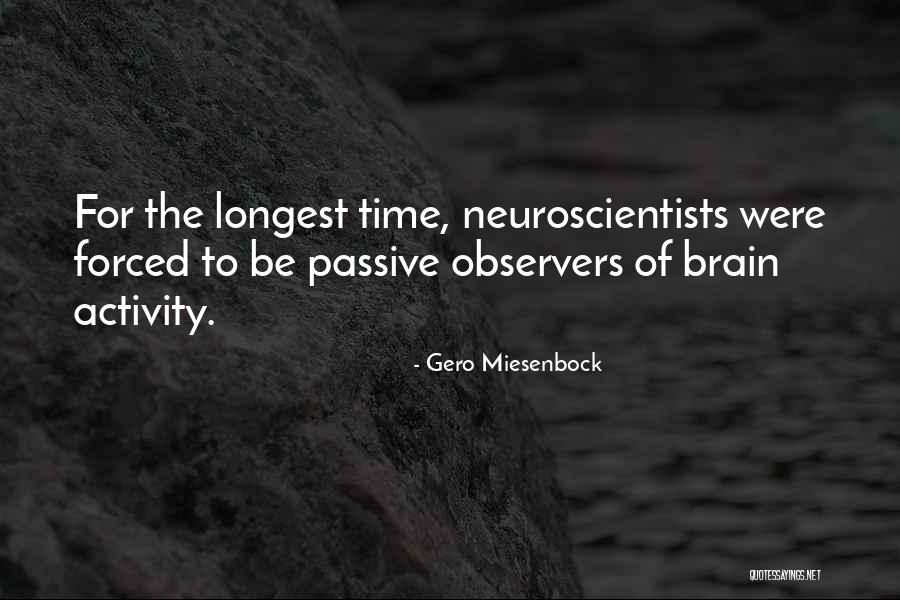 Gero Miesenbock Quotes 1431674 Gero Miesenbock Quotes 1431674