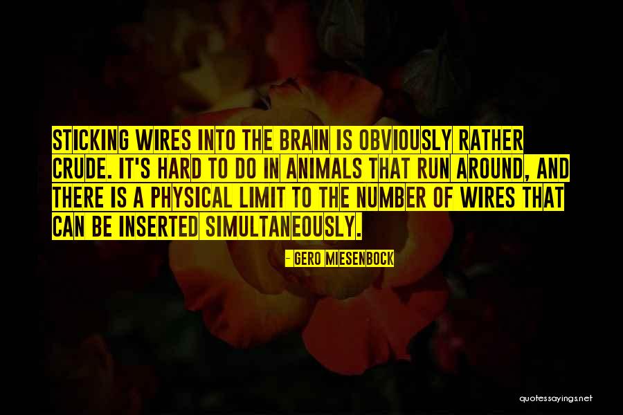 Gero Miesenbock Quotes 652413 Gero Miesenbock Quotes 652413