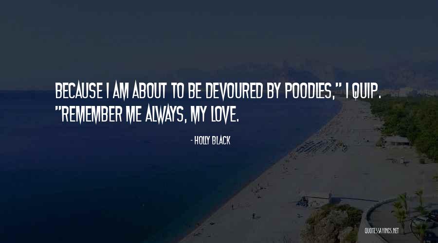 Gerobak Angkringan Quotes By Holly Black Gerobak Angkringan Quotes By Holly Black