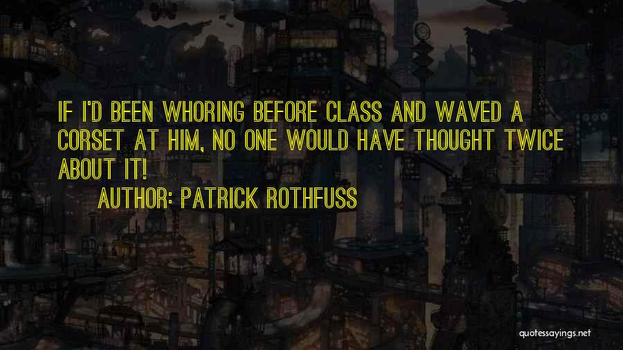 Geroche Family Quotes By Patrick Rothfuss