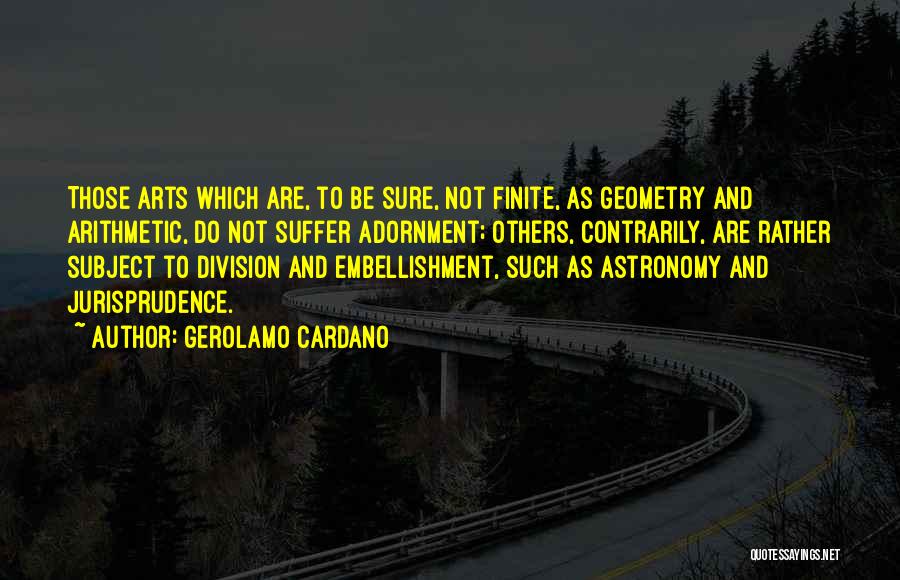 Gerolamo Cardano Quotes 1889148