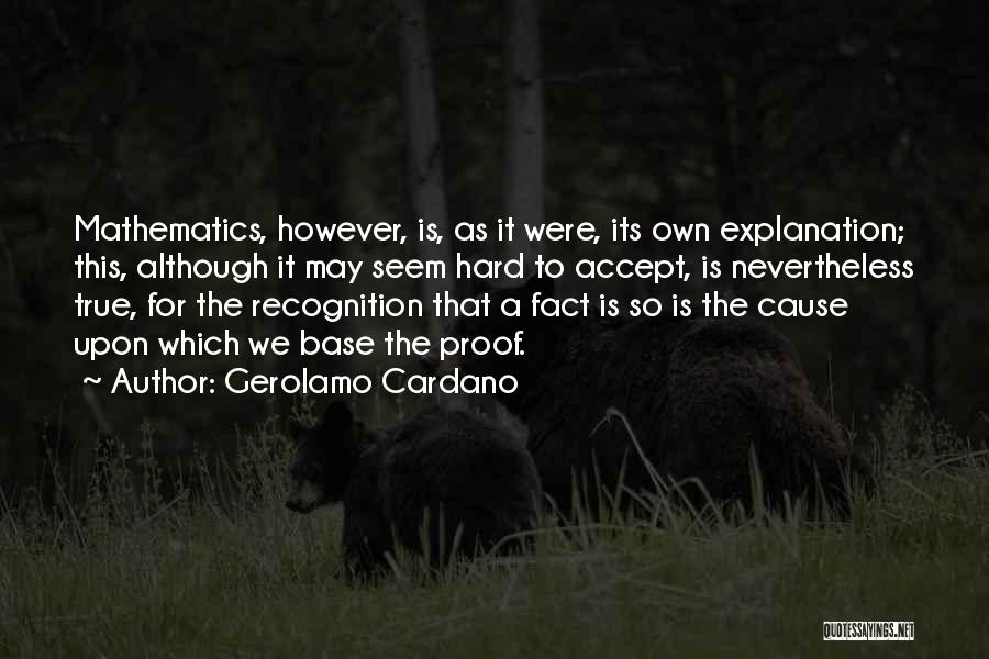 Gerolamo Cardano Quotes 1976527