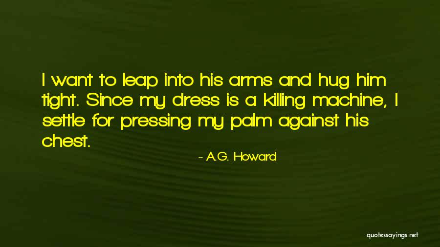 Gerondale Chiropractor Quotes By A.G. Howard Gerondale Chiropractor Quotes By A.G. Howard