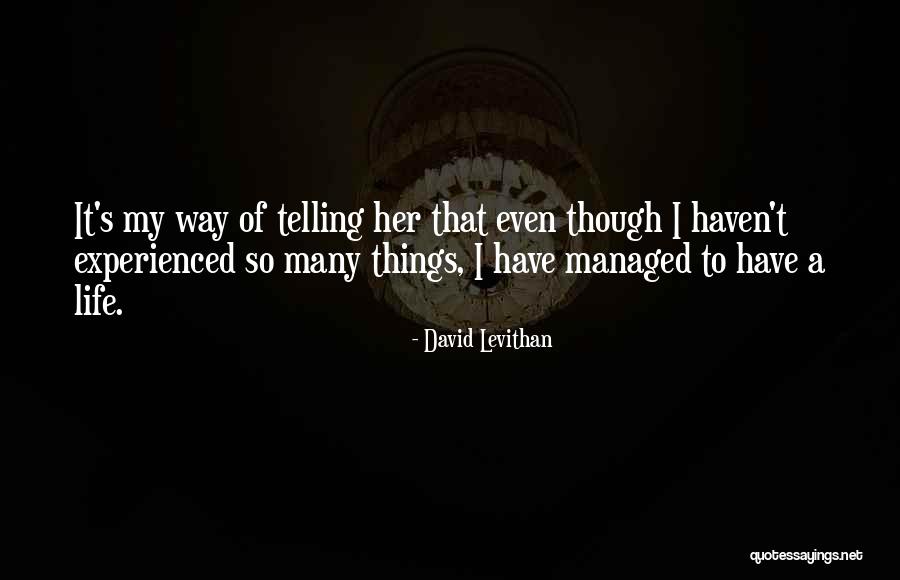 Geronimos Quotes By David Levithan Geronimos Quotes By David Levithan