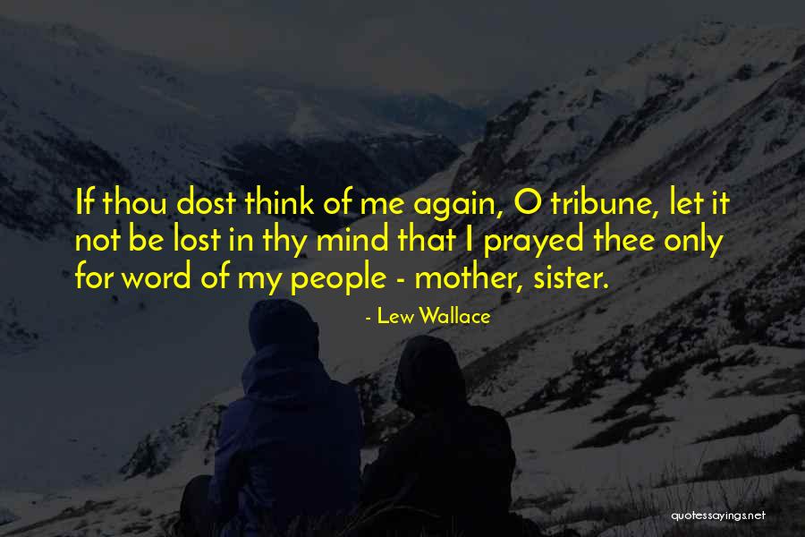 Geronimos Quotes By Lew Wallace Geronimos Quotes By Lew Wallace
