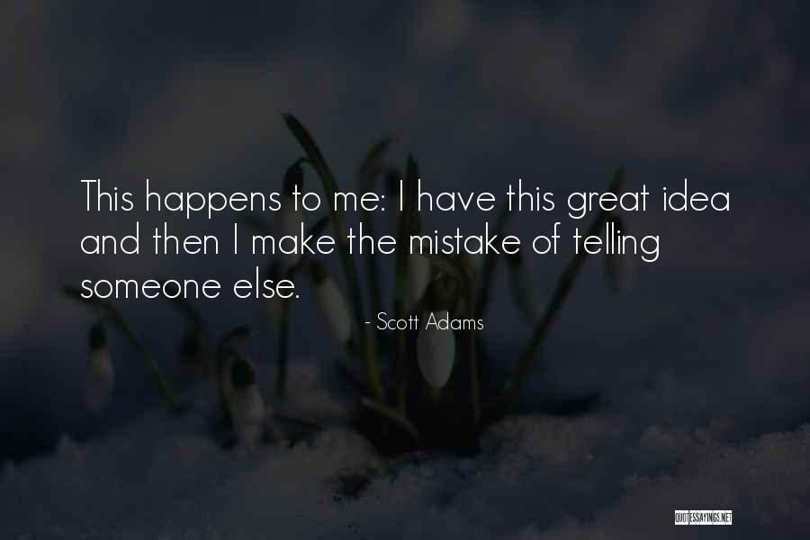Geronta Quotes By Scott Adams Geronta Quotes By Scott Adams