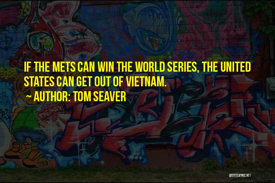 Gerontology Journal Quotes By Tom Seaver