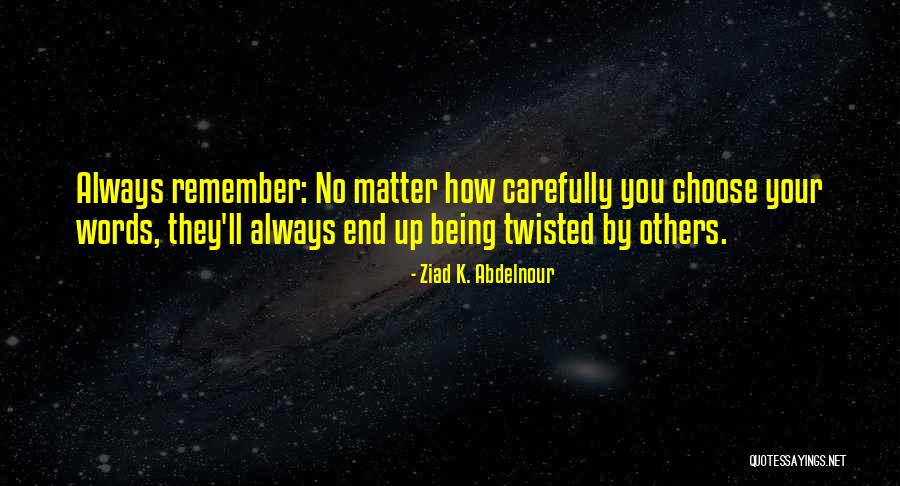 Gerperga Quotes By Ziad K. Abdelnour Gerperga Quotes By Ziad K. Abdelnour