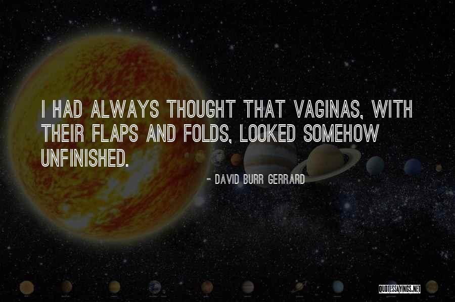 Gerrard Quotes By David Burr Gerrard Gerrard Quotes By David Burr Gerrard