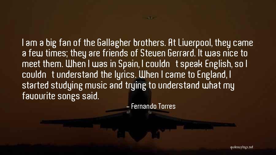 Gerrard Quotes By Fernando Torres Gerrard Quotes By Fernando Torres