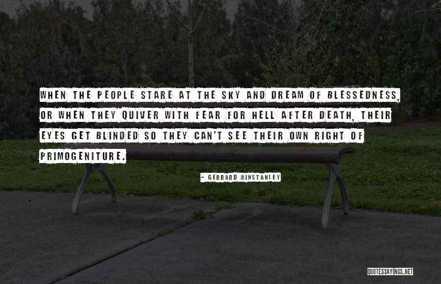 Gerrard Quotes By Gerrard Winstanley Gerrard Quotes By Gerrard Winstanley