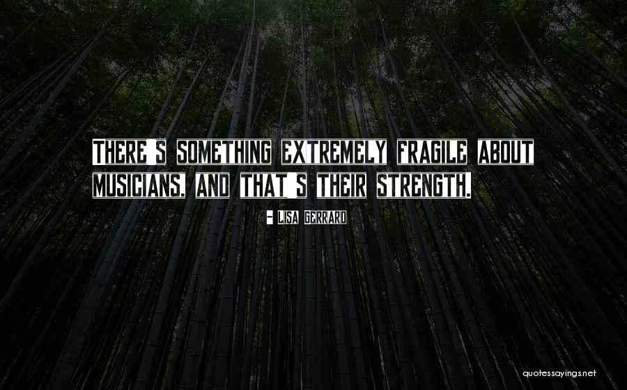 Gerrard Quotes By Lisa Gerrard Gerrard Quotes By Lisa Gerrard