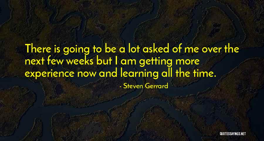 Gerrard Quotes By Steven Gerrard Gerrard Quotes By Steven Gerrard