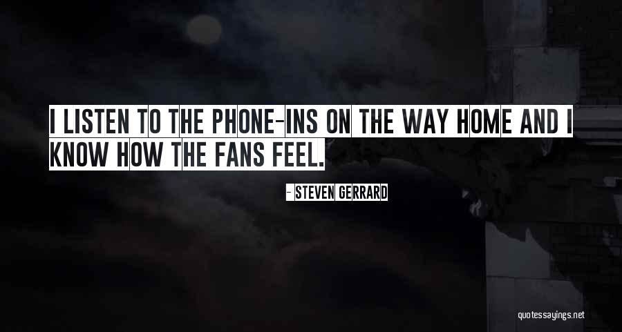 Gerrard Quotes By Steven Gerrard