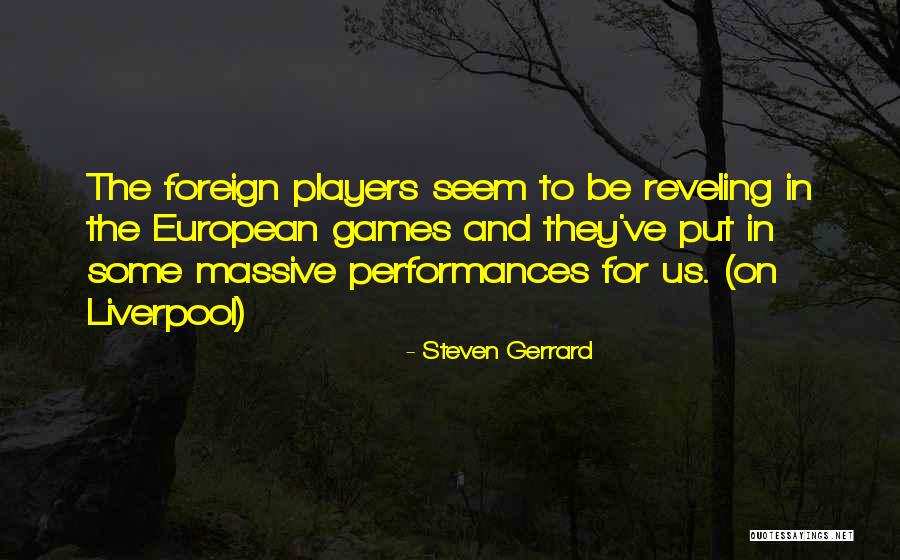 Gerrard Quotes By Steven Gerrard Gerrard Quotes By Steven Gerrard