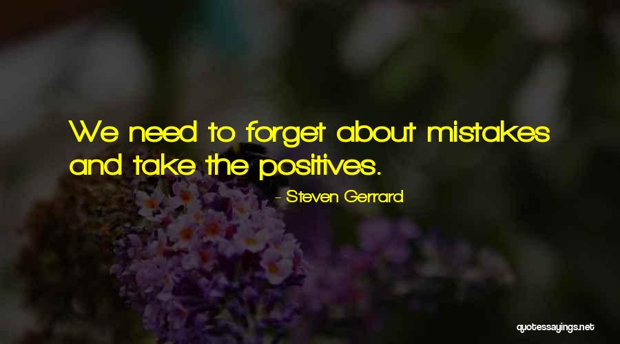 Gerrard Quotes By Steven Gerrard