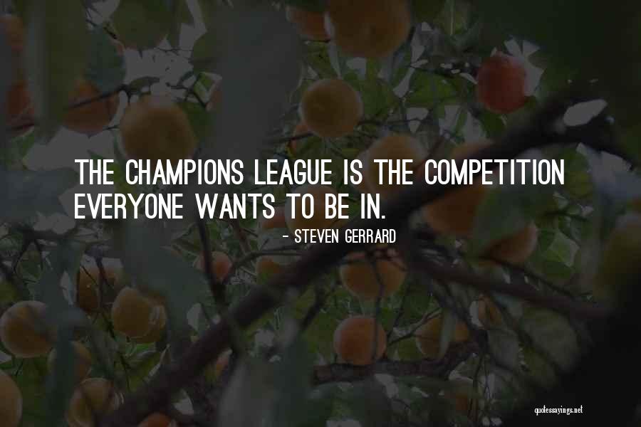 Gerrard Quotes By Steven Gerrard Gerrard Quotes By Steven Gerrard