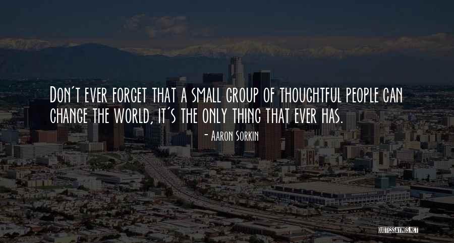 Gerretsen Barito Quotes By Aaron Sorkin Gerretsen Barito Quotes By Aaron Sorkin