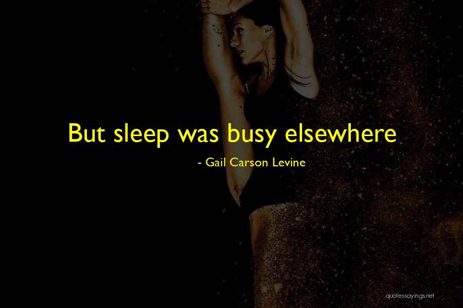 Gerrhonotus Quotes By Gail Carson Levine Gerrhonotus Quotes By Gail Carson Levine