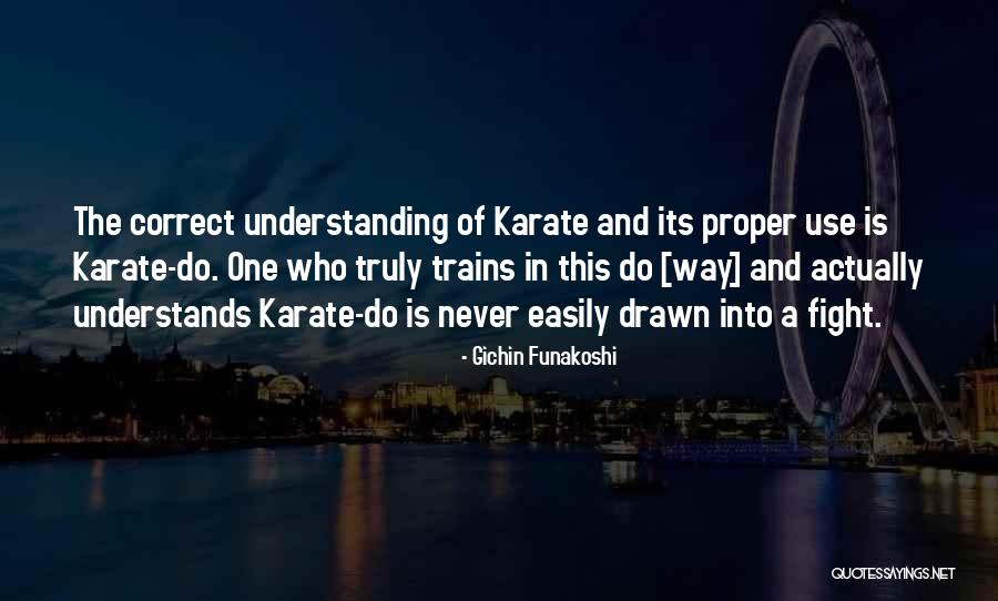 Gerrick Cole Quotes By Gichin Funakoshi Gerrick Cole Quotes By Gichin Funakoshi