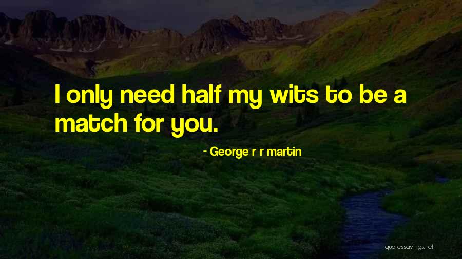 Gerringer Orchard Quotes By George R R Martin Gerringer Orchard Quotes By George R R Martin