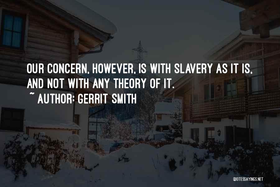 Gerrit Smith Quotes 1868920