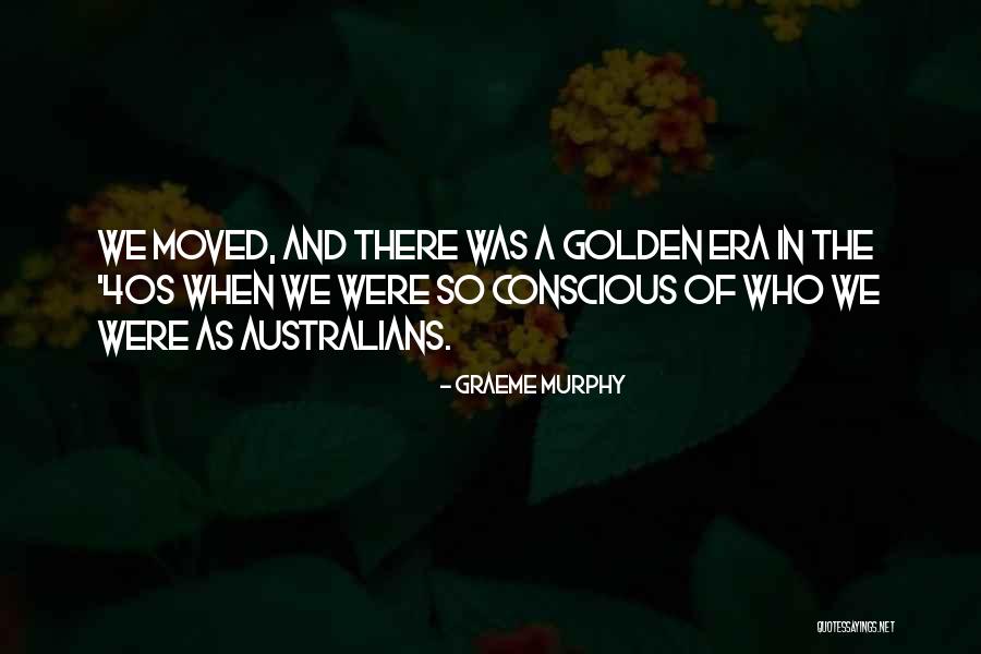 Gerrod Crawford Quotes By Graeme Murphy Gerrod Crawford Quotes By Graeme Murphy