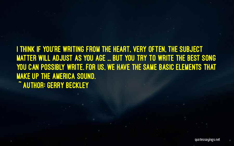 Gerry Beckley Quotes 1185654