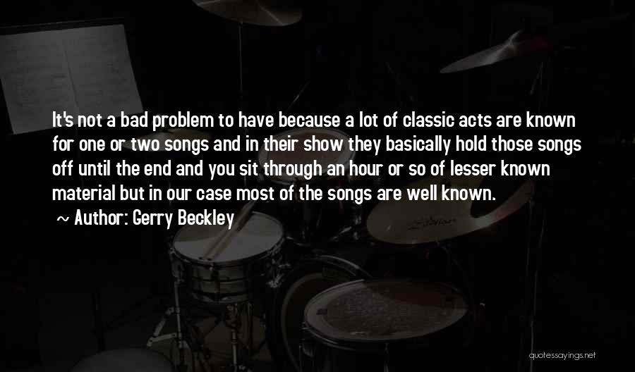 Gerry Beckley Quotes 1290933