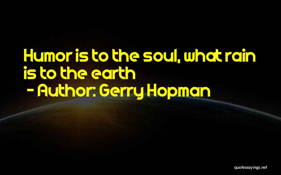 Gerry Hopman Quotes 2017543