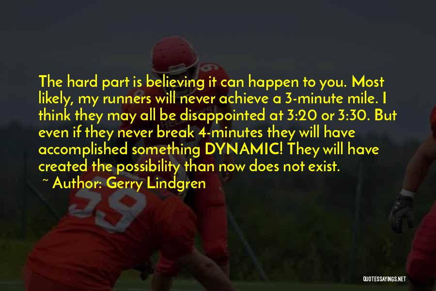 Gerry Lindgren Quotes 147108