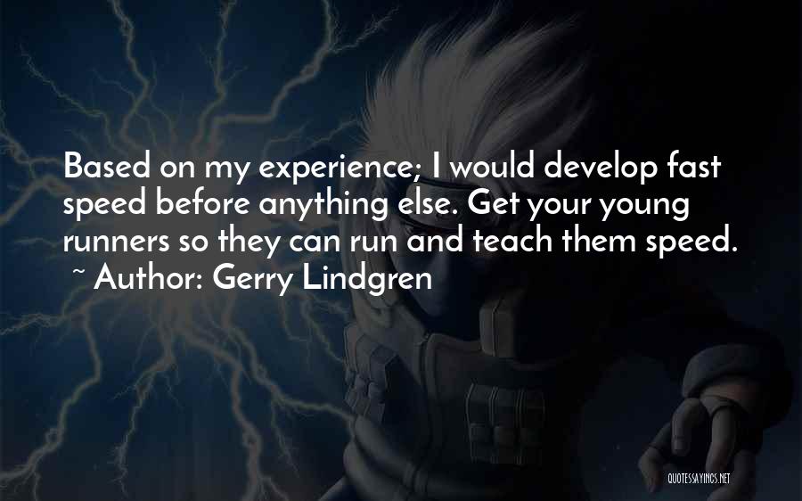 Gerry Lindgren Quotes 1809817