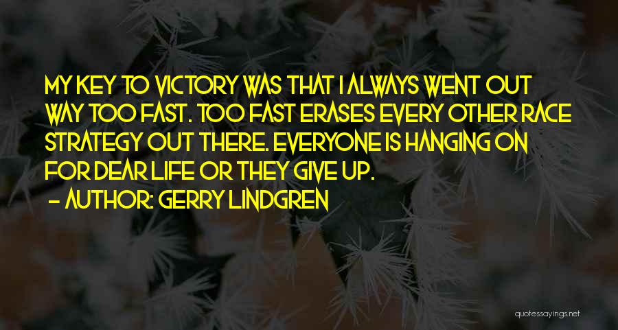 Gerry Lindgren Quotes 2123232