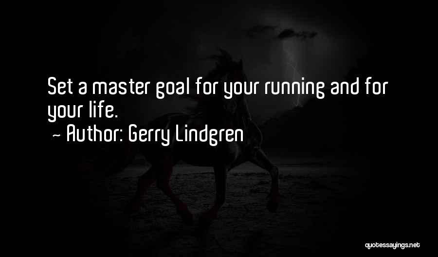 Gerry Lindgren Quotes 714555