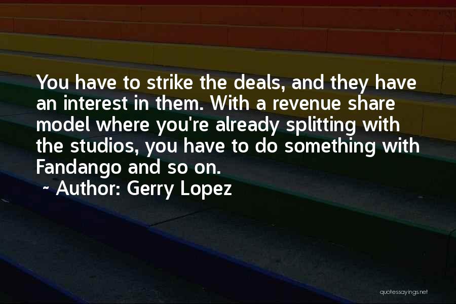 Gerry Lopez Quotes 1310846