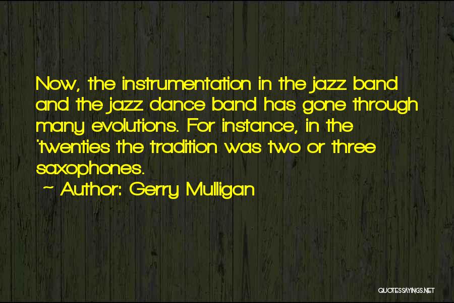 Gerry Mulligan Quotes 1850184