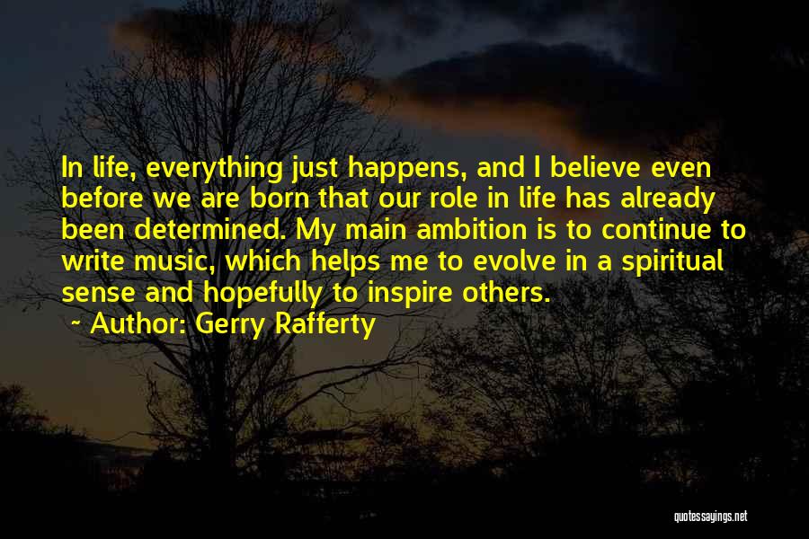 Gerry Rafferty Quotes 687959