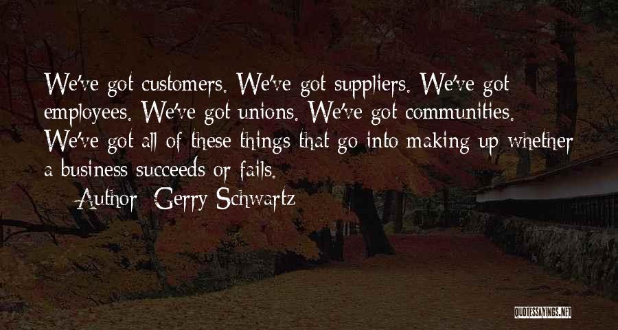 Gerry Schwartz Quotes 1685958