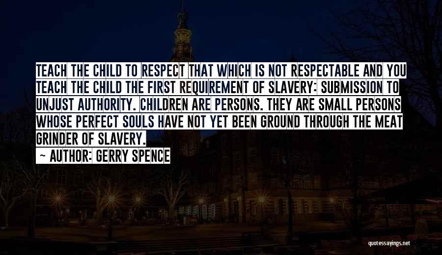 Gerry Spence Quotes 1026286