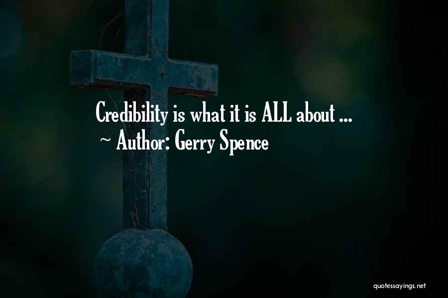 Gerry Spence Quotes 1059490