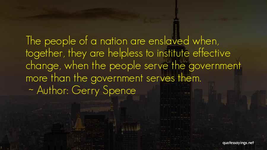 Gerry Spence Quotes 1228051