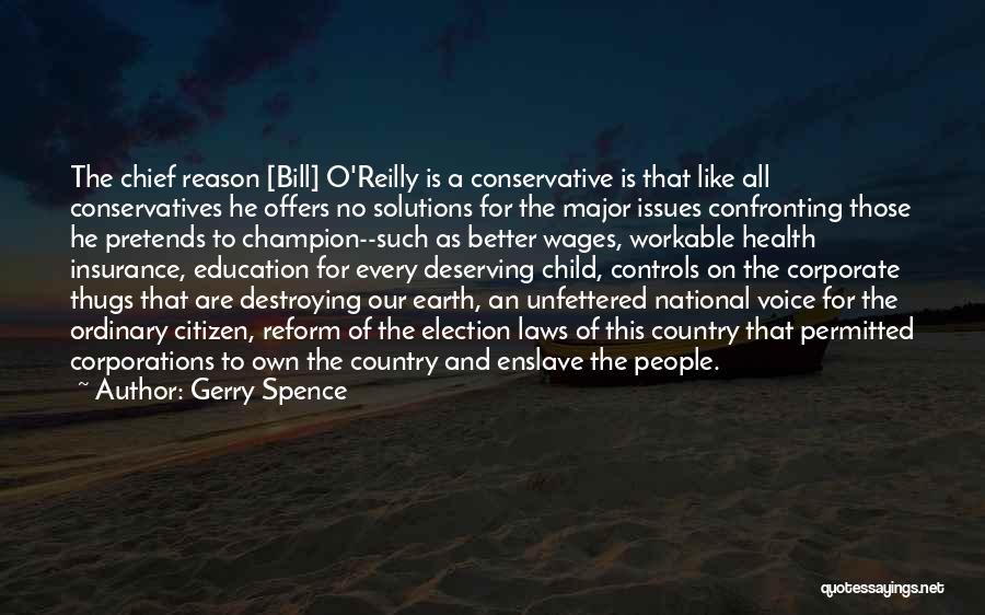 Gerry Spence Quotes 1276764