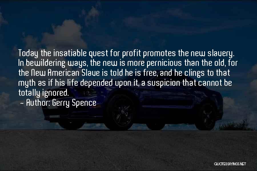 Gerry Spence Quotes 134800