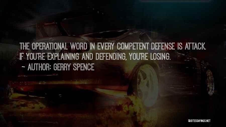 Gerry Spence Quotes 1788864