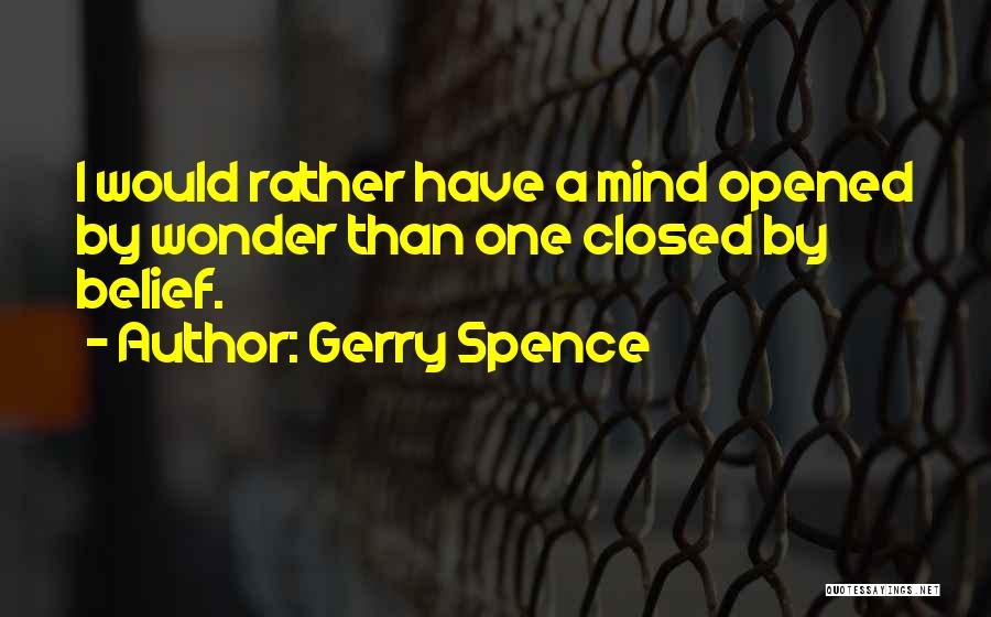 Gerry Spence Quotes 1874903