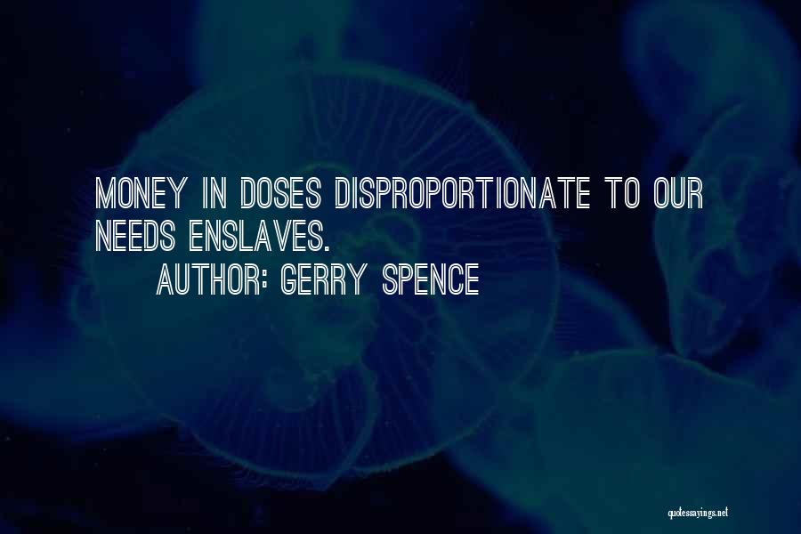 Gerry Spence Quotes 360870